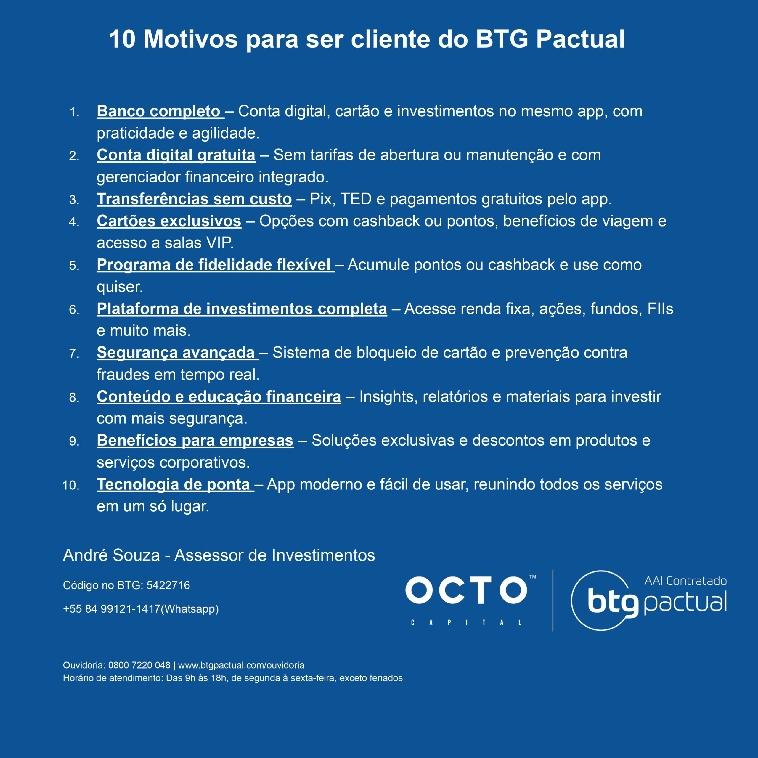 10 Motivos para Ser Cliente do BTG Pactual