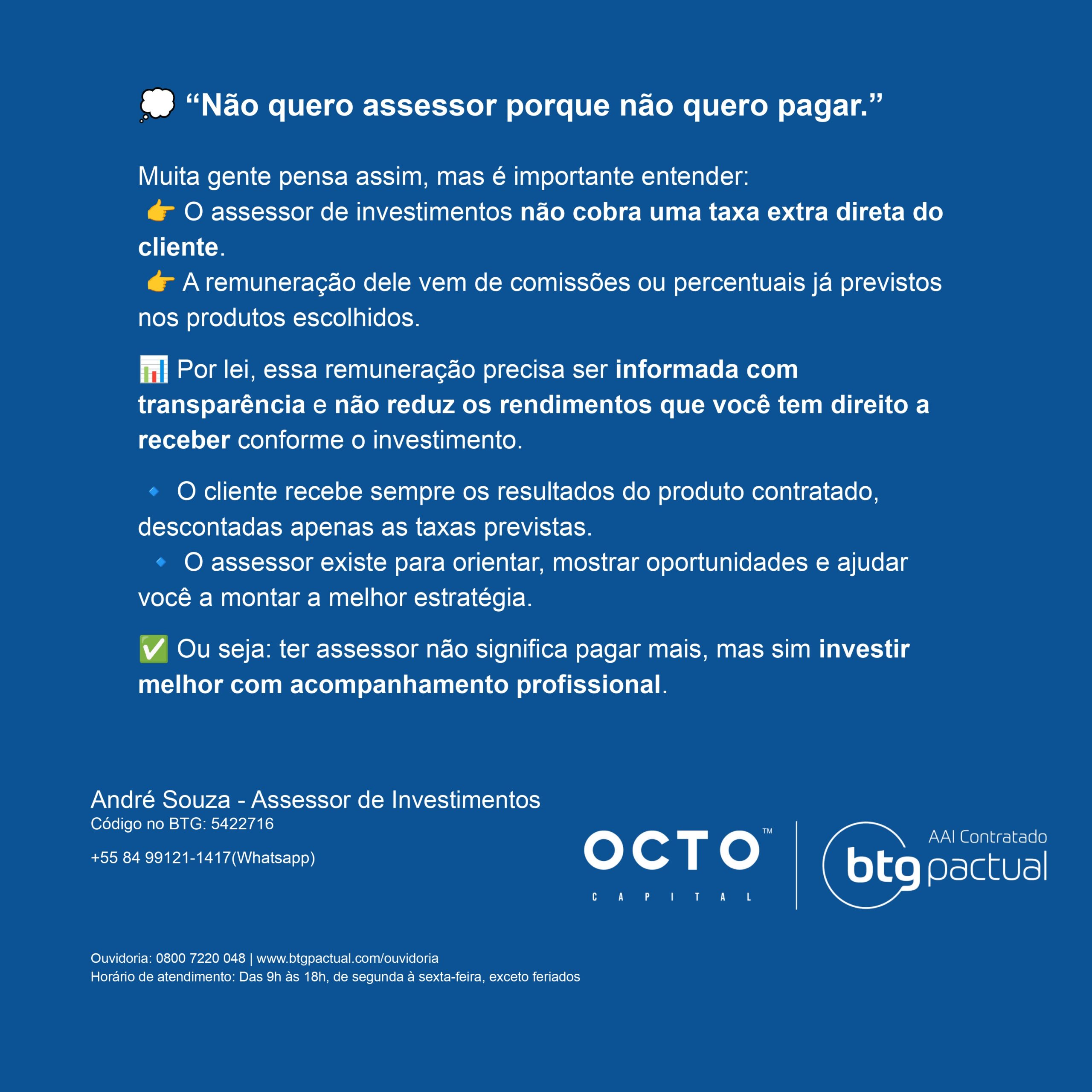 Preciso pagar para ter um assessor de investimentos? Entenda como funciona a remuneração