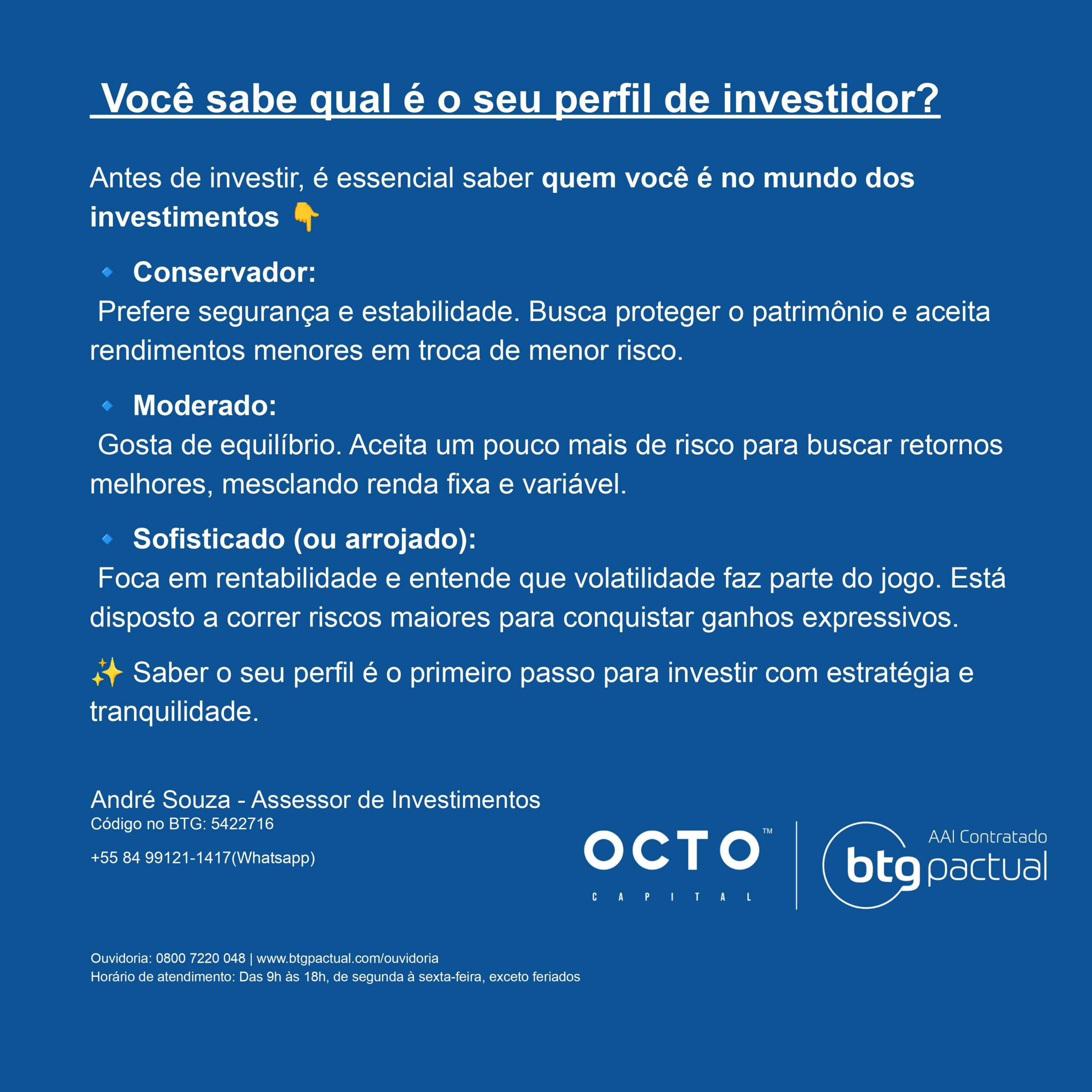 Você, qual é o seu perfil de investidor?