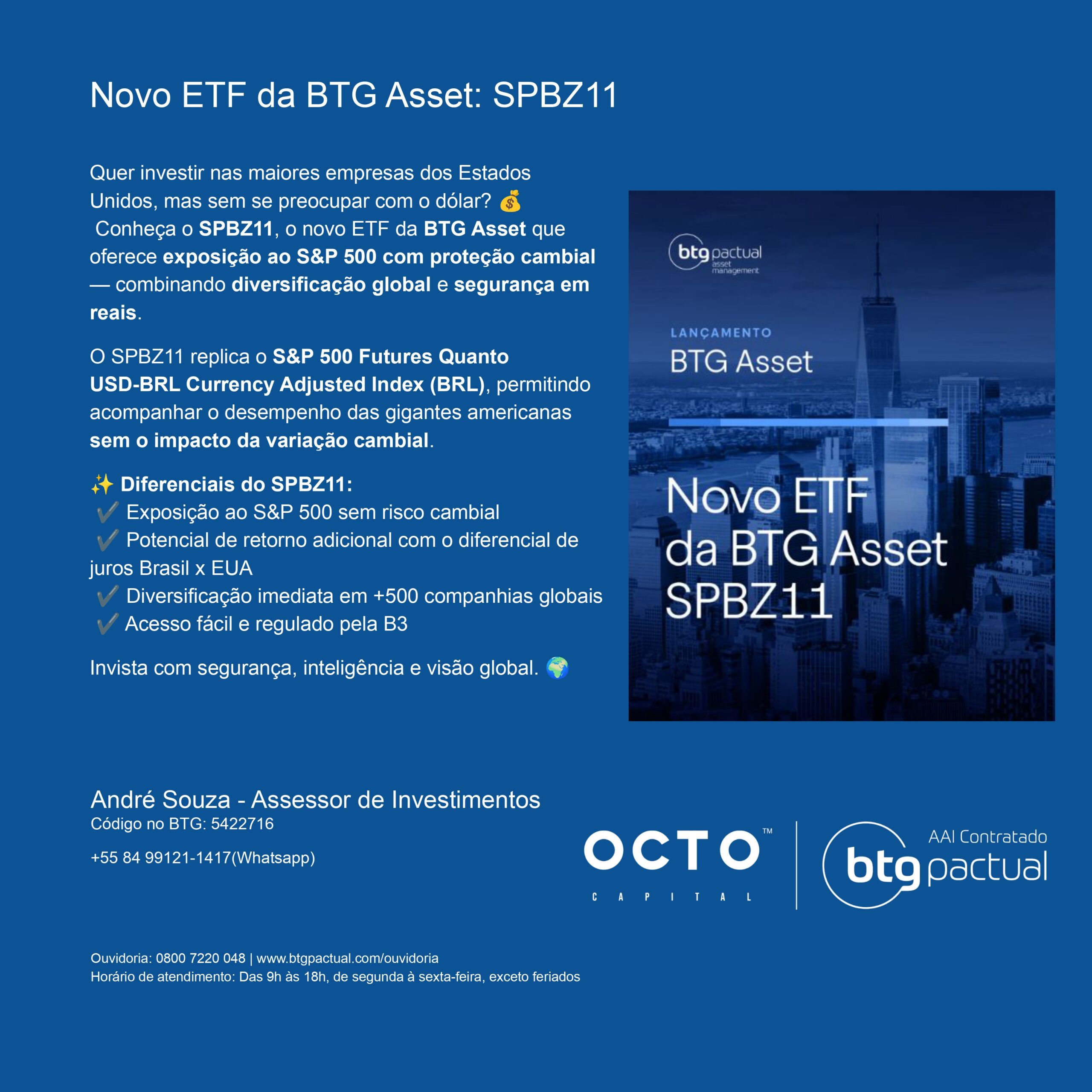 SPBZ11: novo ETF da BTG Asset com exposição ao S&P 500 e proteção cambial