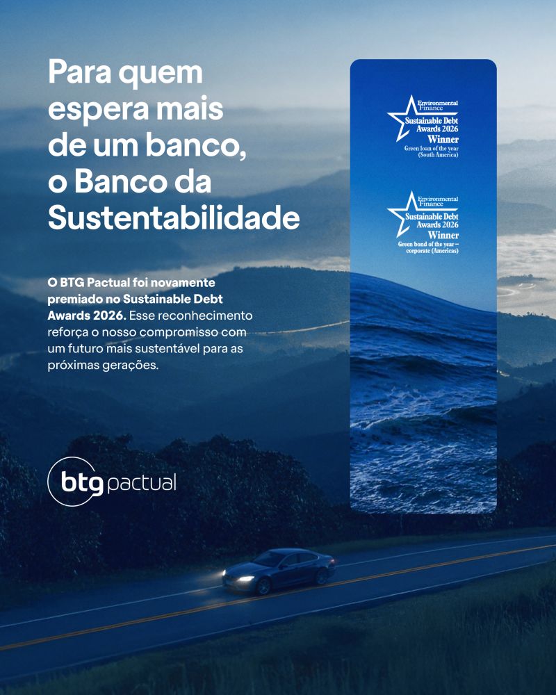 BTG Pactual é Destaque Global em Finanças Sustentáveis no Environmental Finance Sustainable Debt Awards 2026