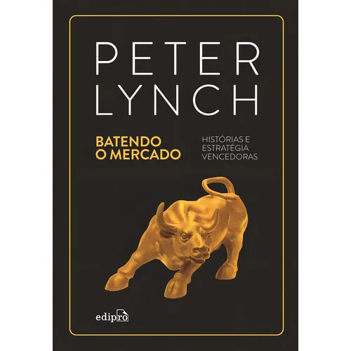 O Que Aprender com Peter Lynch? Lições de Um dos Maiores Investidores da História